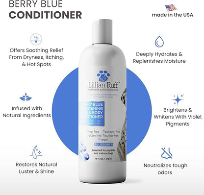 Lillian Ruff PRO Formula Berry Blue Brightening Dog Conditioner - Professional Whitening Conditioner Hydrate Dry Skin, Soften, Detangle, Restore Shine - Provitamin B5, USA Made 16oz