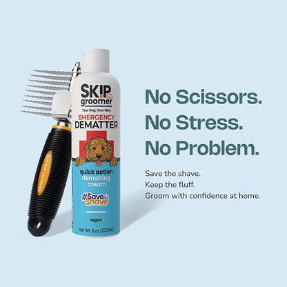 Skip The Groomer Emergency Dematter for Dogs, Quick Action Dematting Cream Dissolves Severe Mats & Knots, Reduces Pain & Breakage, Plant-Based Vegan Formula for All Coat Types, 8 oz