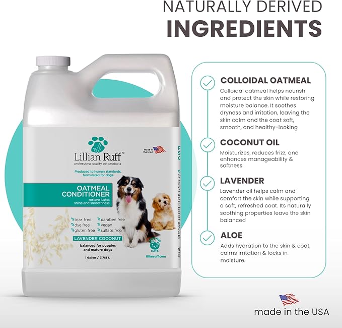 Lillian Ruff PRO Formula Oatmeal Dog Conditioner - Nourishing & Calming Relief for Allergies & Sensitive Skin - Detangles, Softens & Adds Shine with Oatmeal, Coconut Oil & Lavender - USA (Gallon+Pump)