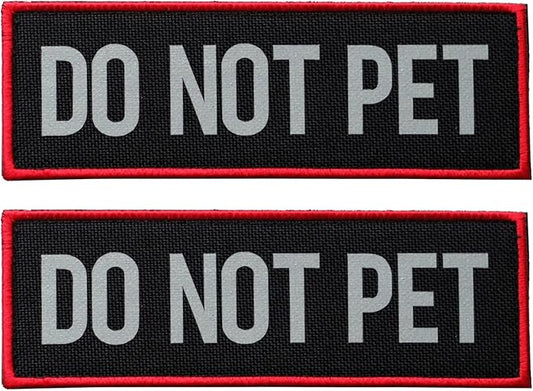 2 Pcs Reflective Do Not Pet Patch Set with Hook and Loop Fastener, Embroidered Border with Printed Letters Patch for Dog Vest Harness (3.5 x 1.2 inches)