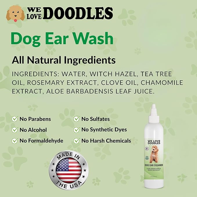 We Love Doodles Dog Ear Cleaner | Ear Wash for Dogs | Made in USA | Natural | Clean Ear Drops | Prevents Infection, Itching & Odor | Puppy Ear Cleanser | Pet Cleaning Ears Solution