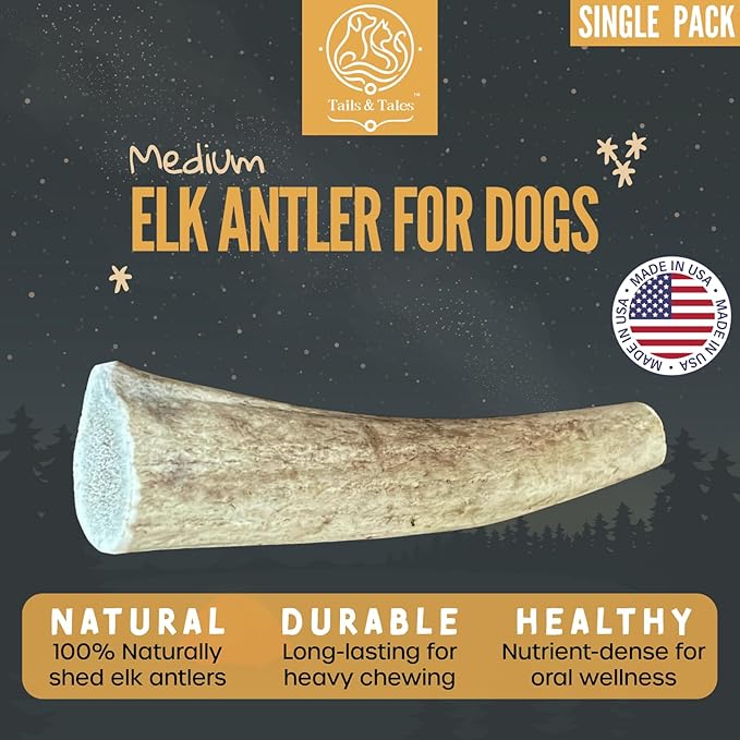 Tails & Tales Whole Elk Antler for Dogs Medium 5-7" Long-Lasting & Durable Dog Bones for Aggressive Chewers or Teething Puppies No Additives, Premium Grade A, Naturally Shed in USA