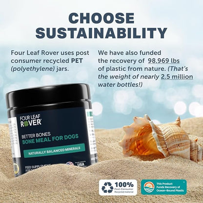 Four Leaf Rover Better Bones Bone Meal for Dogs - Dog Calcium Supplement for Healthy Joints, Teeth, & Bones - from 100% Grass-Fed New Zealand Beef Bone