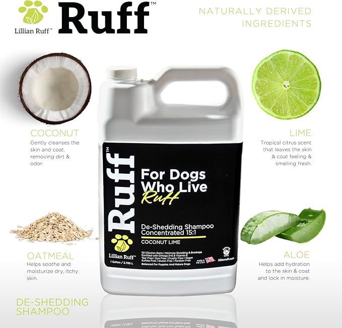 Ruff by Lillian Ruff 15:1 Concentrated Deshedding Dog Shampoo –Professional Extra-Strength Shedding & Odor Control – Aloe, Coconut Oil & Vitamin E – Puppy Safe, USA Made - Coconut Lime – Gallon
