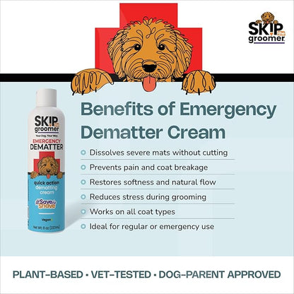 Skip The Groomer Emergency Dematter for Dogs, Quick Action Dematting Cream Dissolves Severe Mats & Knots, Reduces Pain & Breakage, Plant-Based Vegan Formula for All Coat Types, 8 oz