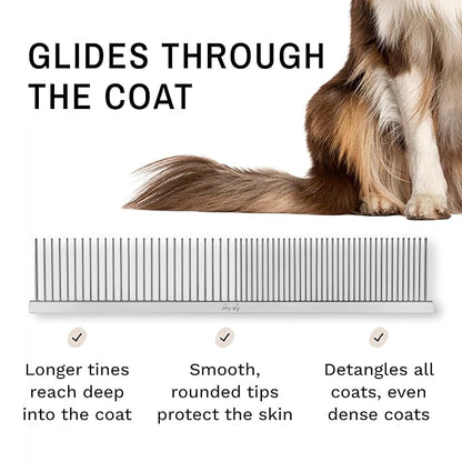Eye Envy ProGlide Detangling Comb for Dogs and Cats. Dual-sided 7.5” Greyhound-style comb with 30mm rounded teeth. Gentle on your pet, it glides through dense coats without damaging hair or skin.